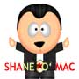   Shane 'O' Mac