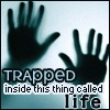   Trapped Inside
